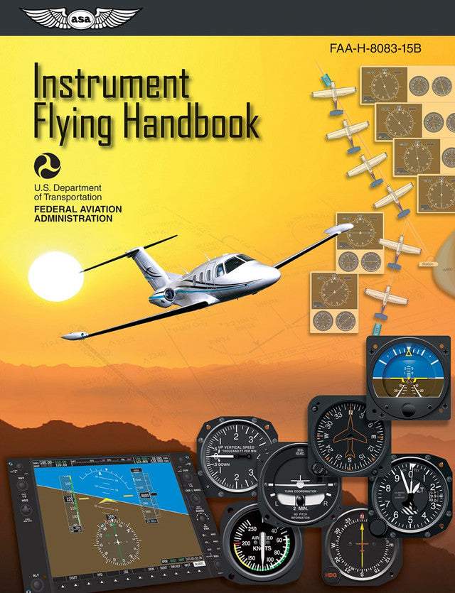 Instrument Flying Handbook (FAA-H-8083-15B)