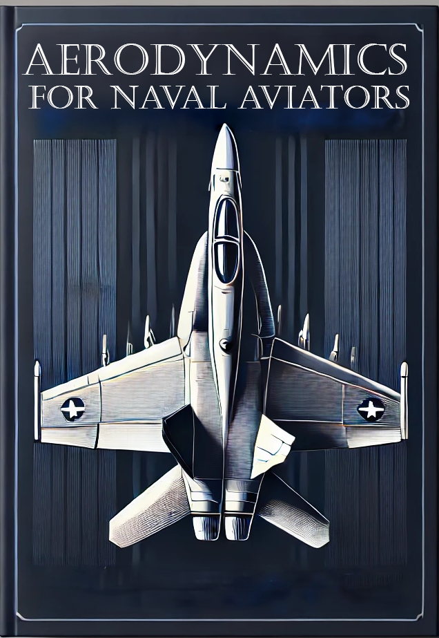 Aerodynamics for Naval Aviators